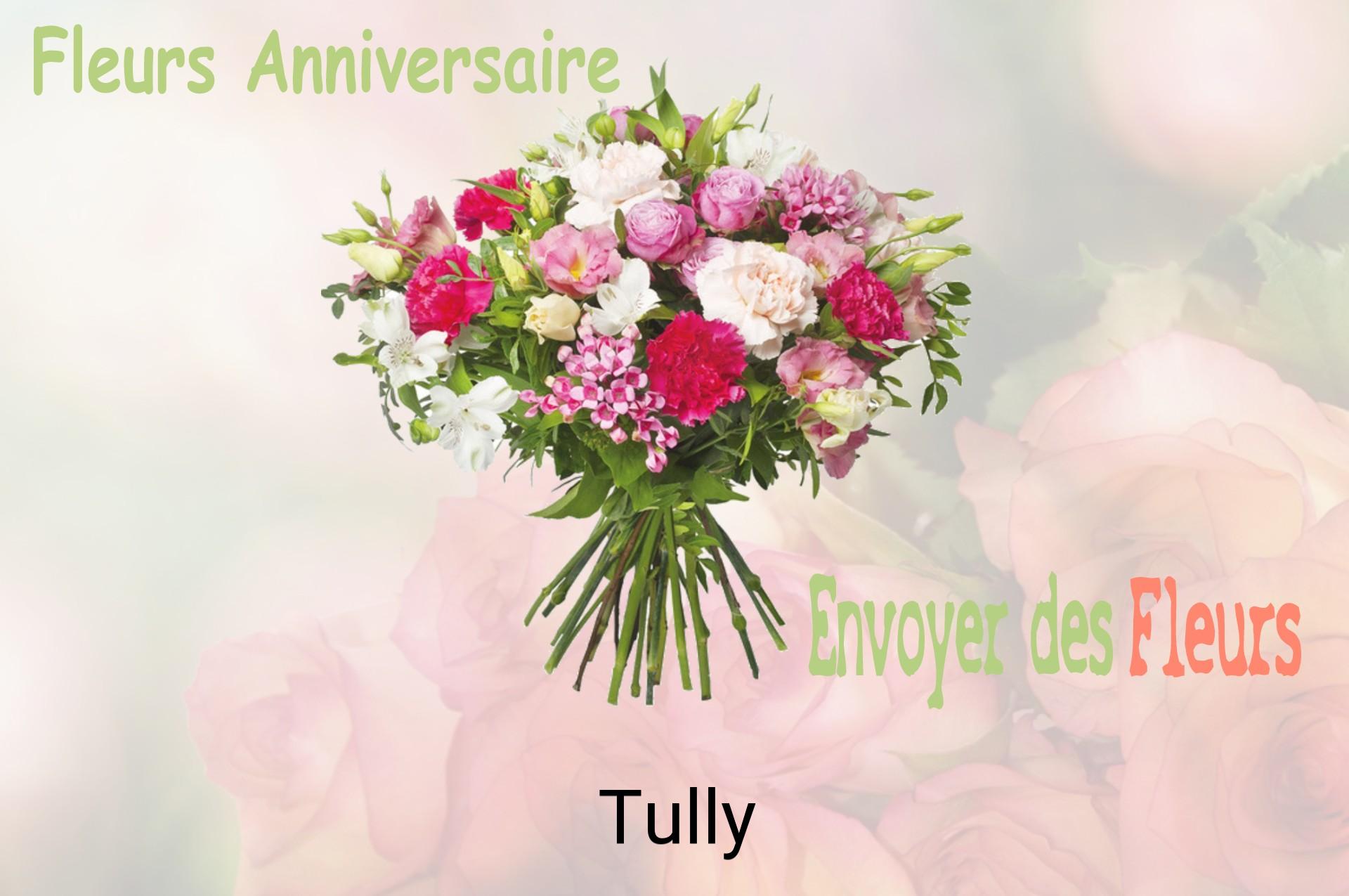 Bouquet de fleurs d’anniversaire livré à Tully